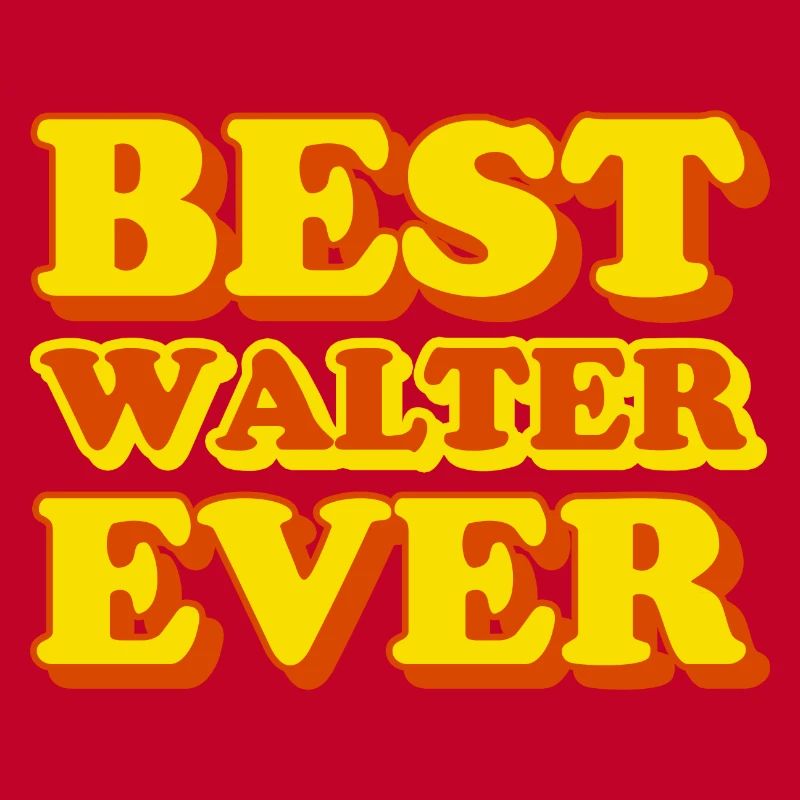 Funny gift with first name Walter