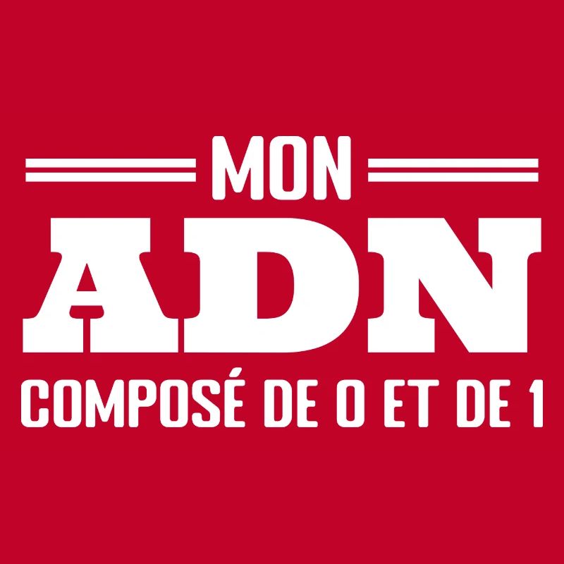 Mon ADN Est Composé De 0 Et De 1