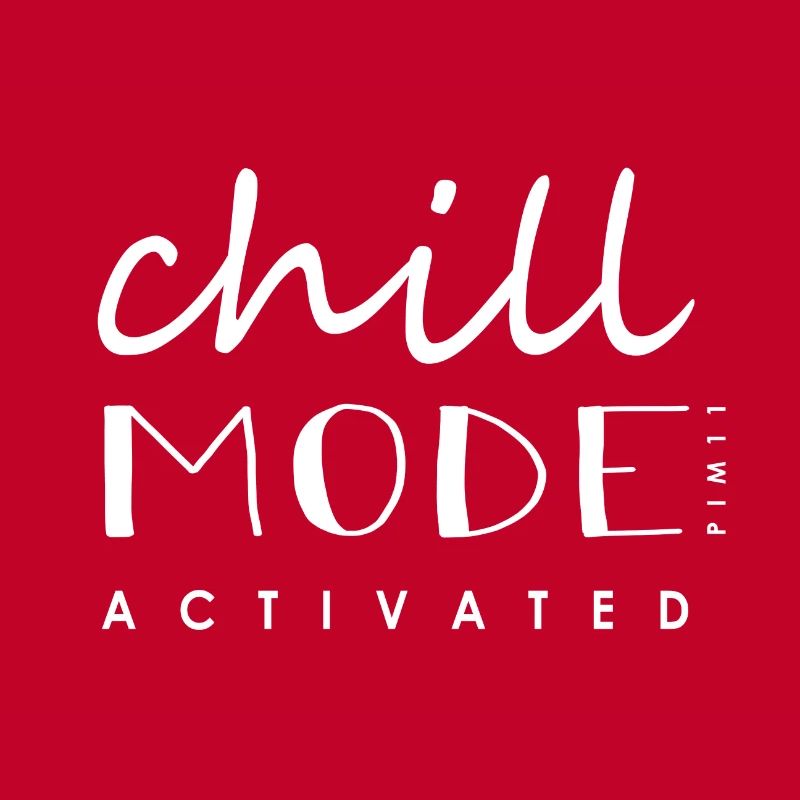 Chillmode activated (white)