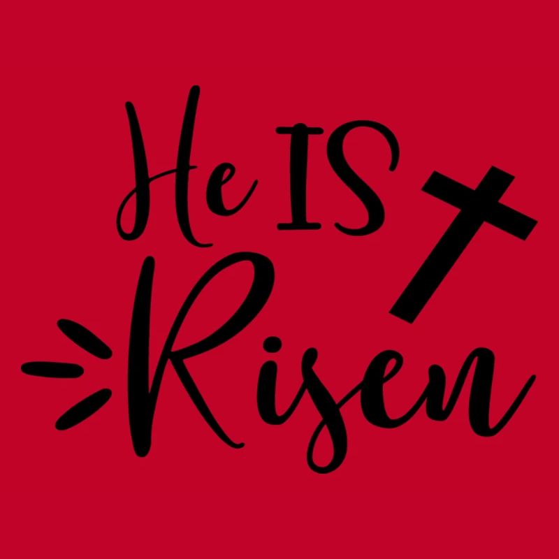 He Is Risen