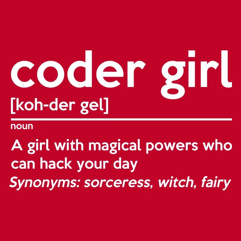 Coding Girl Definition Noun Software Developer Pro