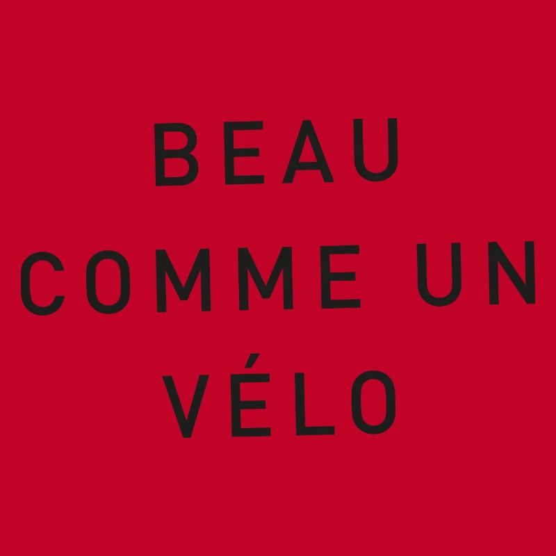 BEAU COMME UN VÉLO