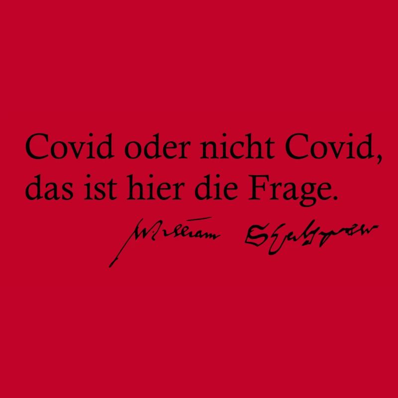Covid oder nicht Covid das ist hier die Frage