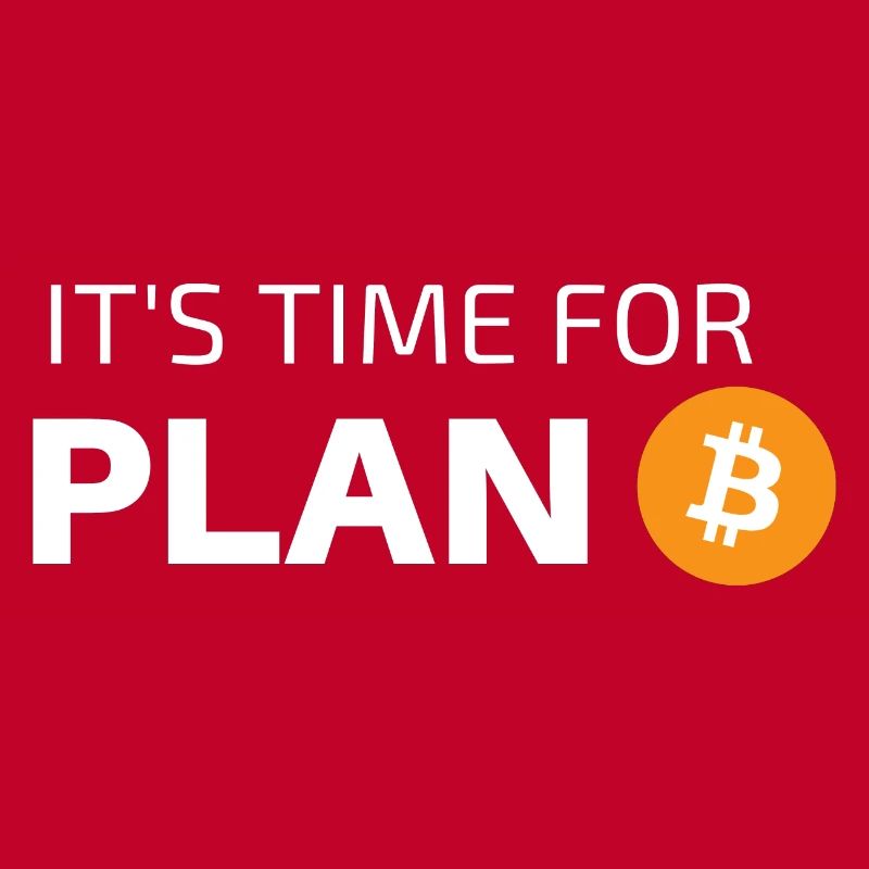 IT'S TIME FOR PLAN B
