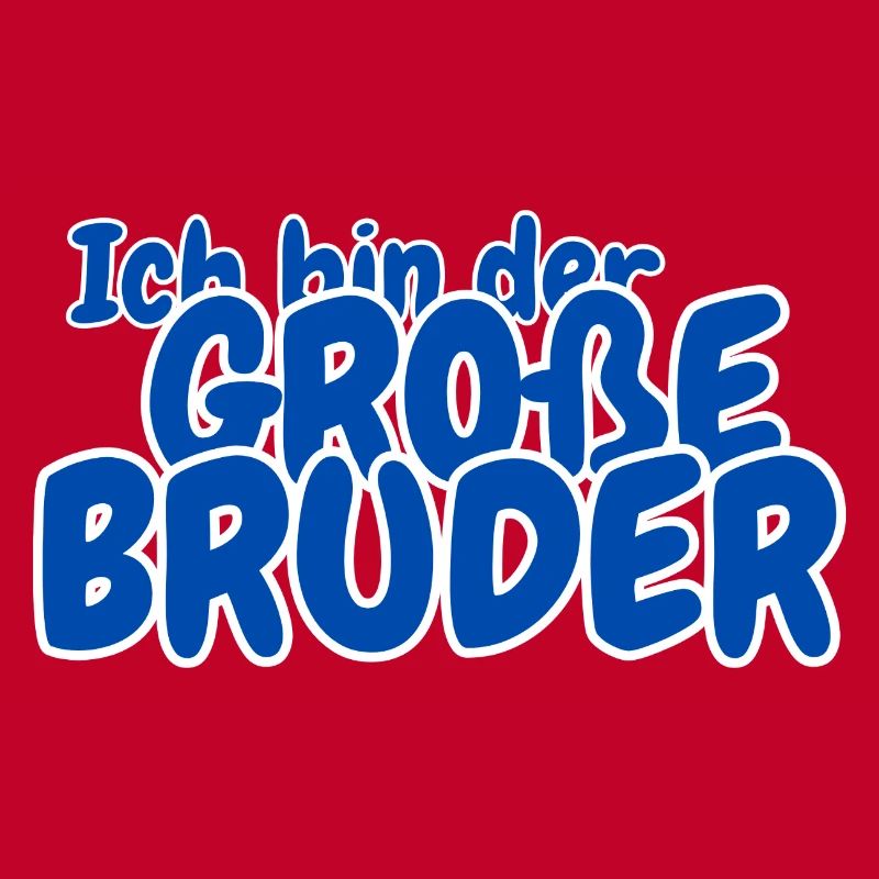 Ich bin der grosse Bruder