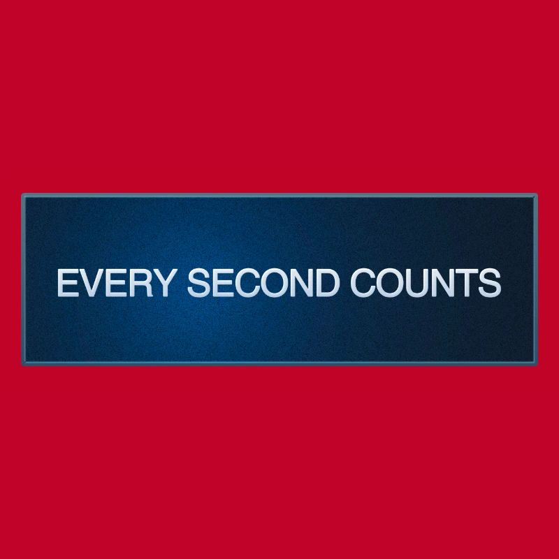 Every Second Counts