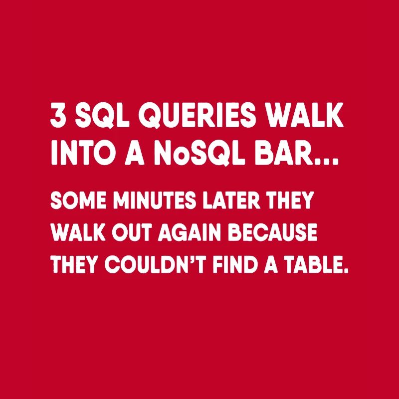 Database SQL Query Joke For Programmer