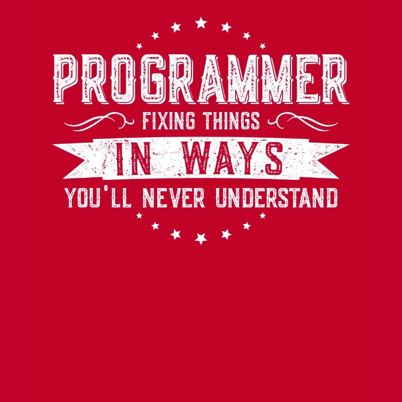 Programmierer Kollegen Geschenk Beruf Spruch