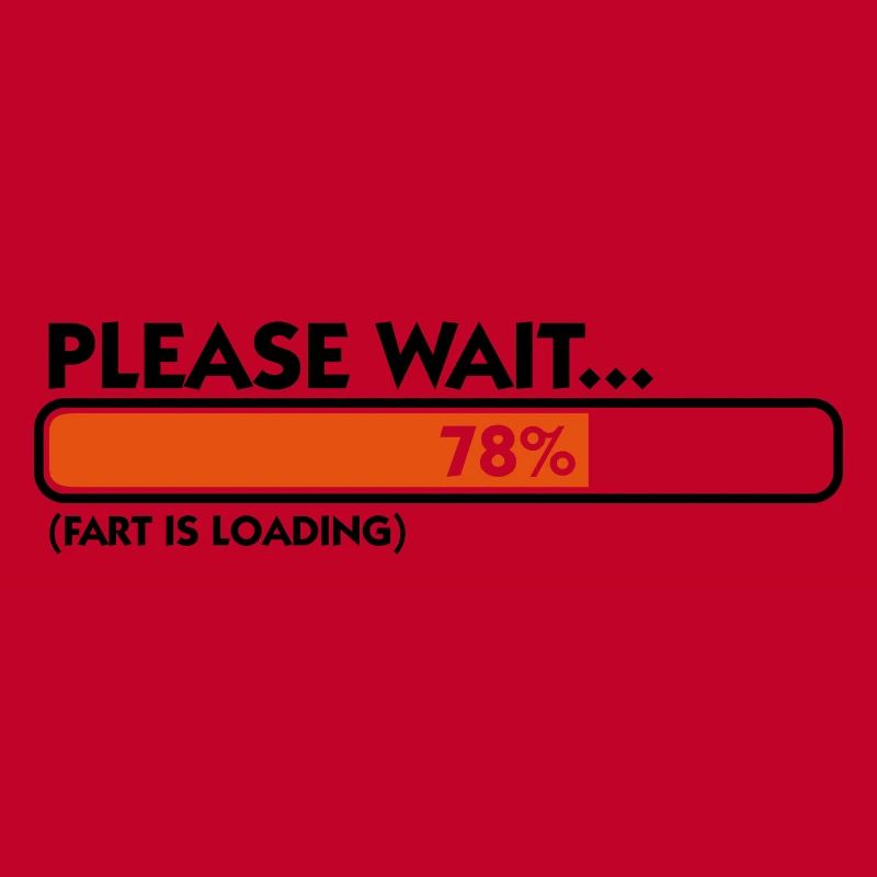 Fart Is Loading (2c)++
