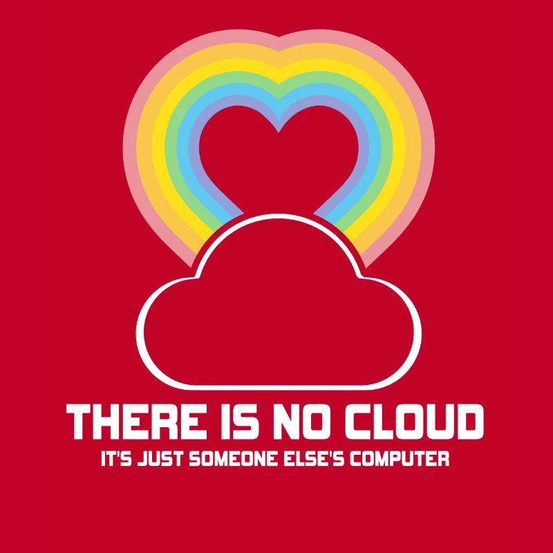 Il n’y a pas de nuage, c’est juste celui de quelqu’un d’autre