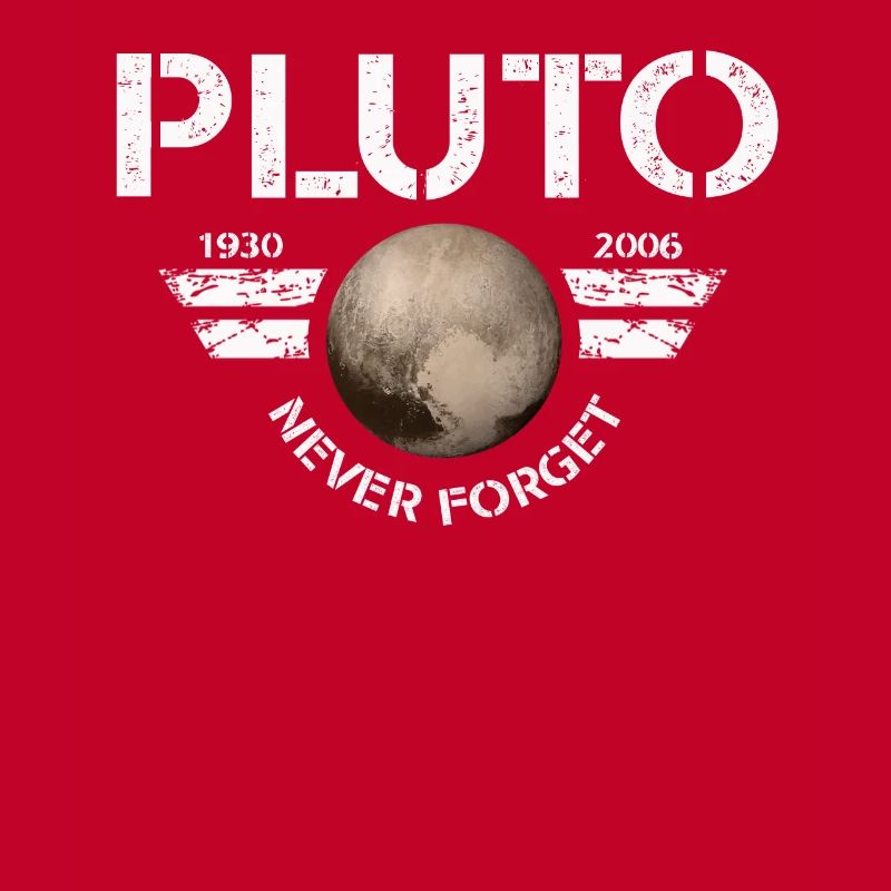 Never Forget Pluto Design Retro Style Funny Space