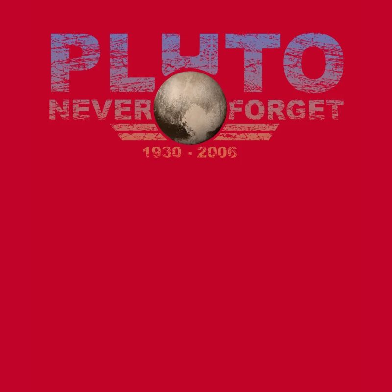 Never Forget Pluto Design Retro Style Funny Space