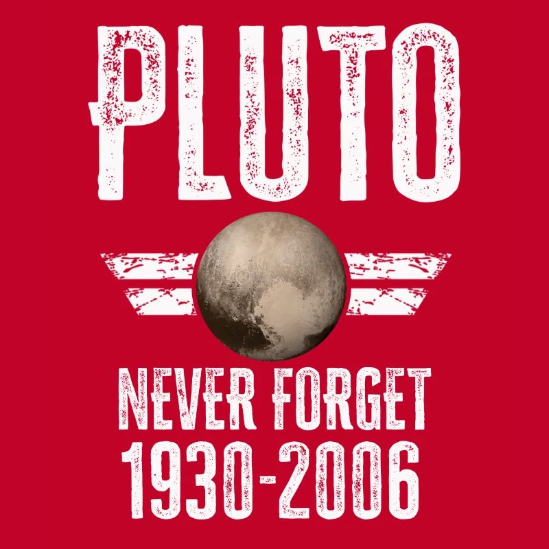 Never Forget Pluto Design Retro Style Funny Space