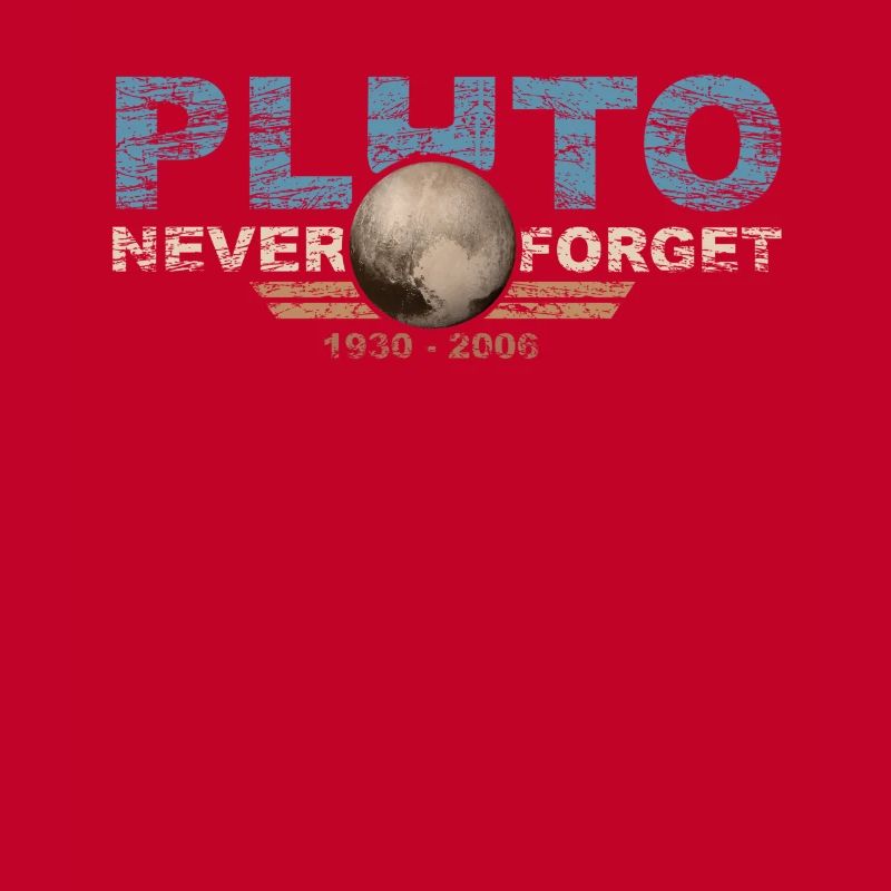 Never Forget Pluto Design Retro Style Funny Space