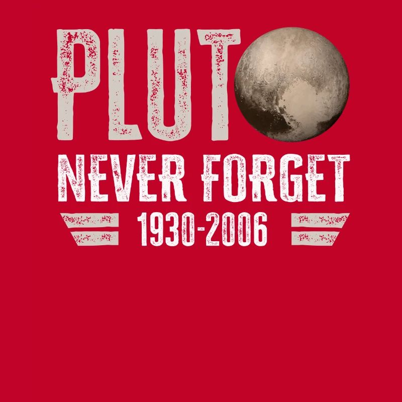 Never Forget Pluto Design Retro Style Funny Space