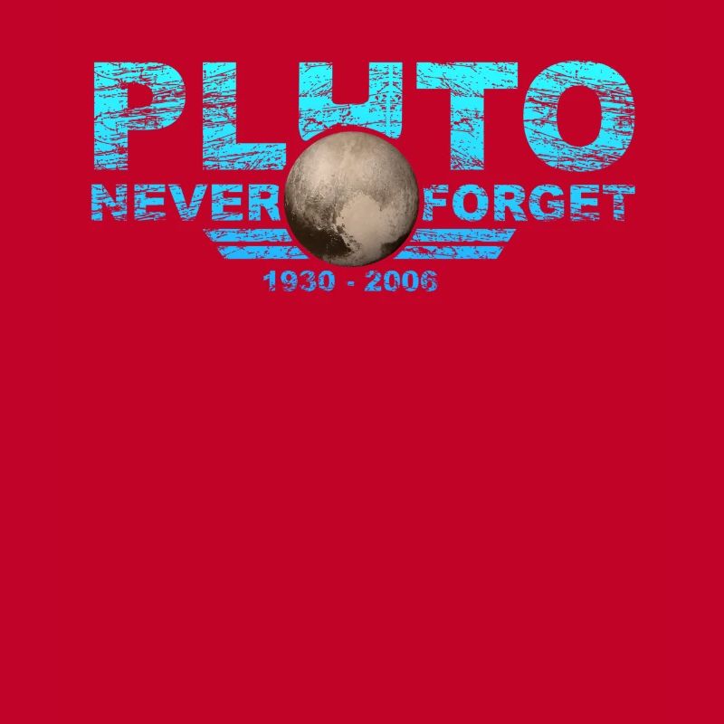 Never Forget Pluto Design Retro Style Funny Space