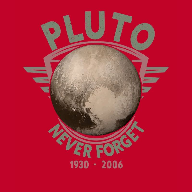 Never Forget Pluto Design Retro Style Funny Space