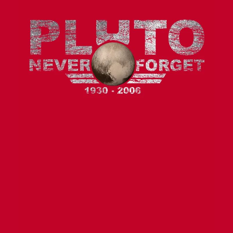 Never Forget Pluto Design Retro Style Funny Space