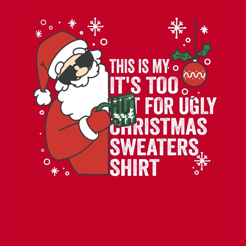 C’est mon pull de Noël il fait trop chaud pour un vilain
