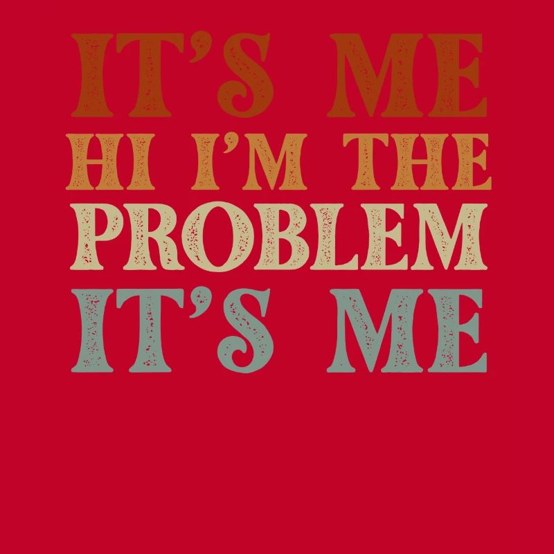 Ich bin's, hallo, ich bin das Problem