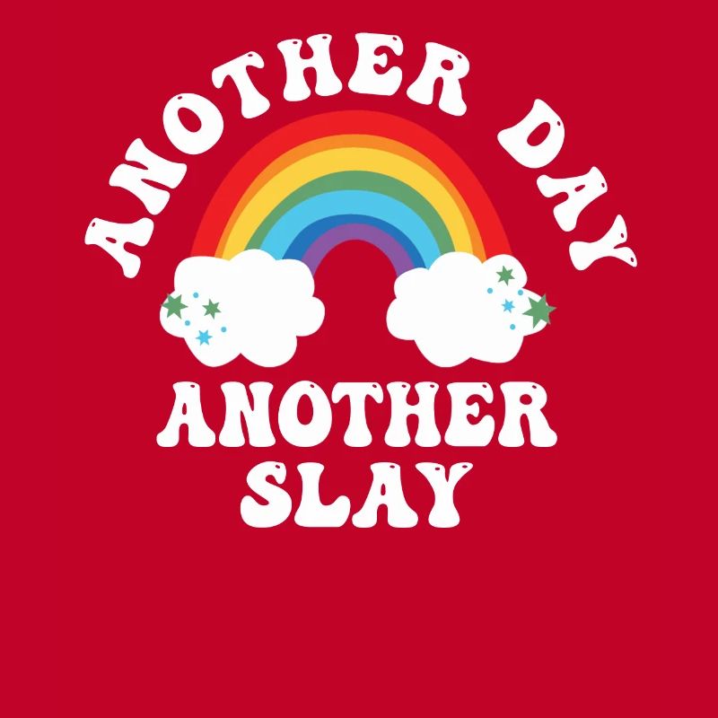 Ein anderer Tag, ein weiterer Slay, motivierend