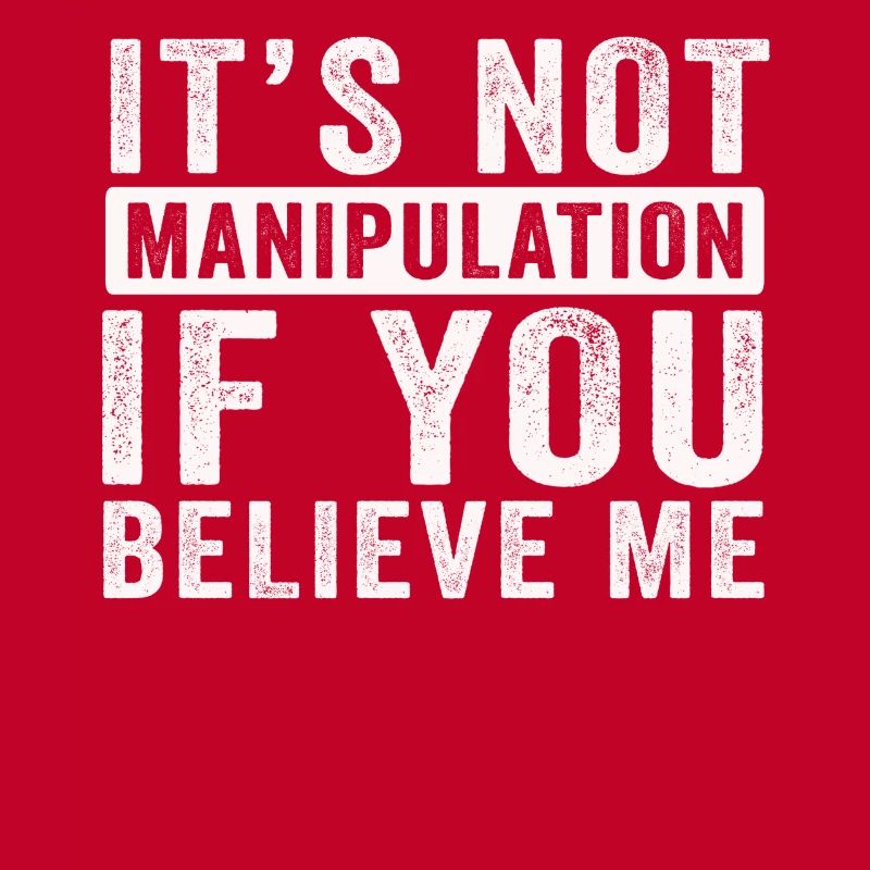 Keine Manipulation, wenn du glaubst