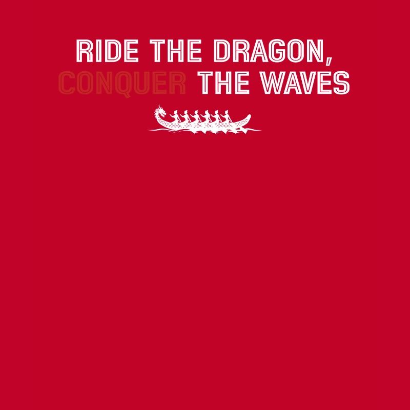 Ride The Dragon, Conquer The Waves