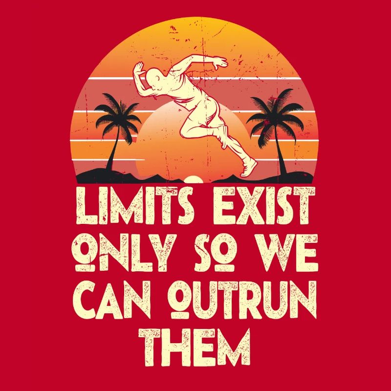 Limits Exist Only So We Can Outrun Them