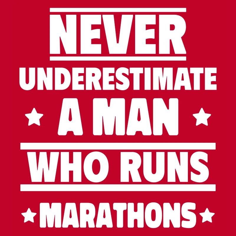 Never underestimate a man who runs marathons