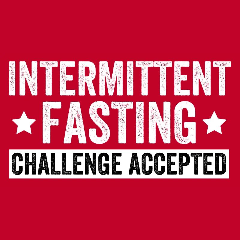 Intermittent Fasting Challenge Accepted