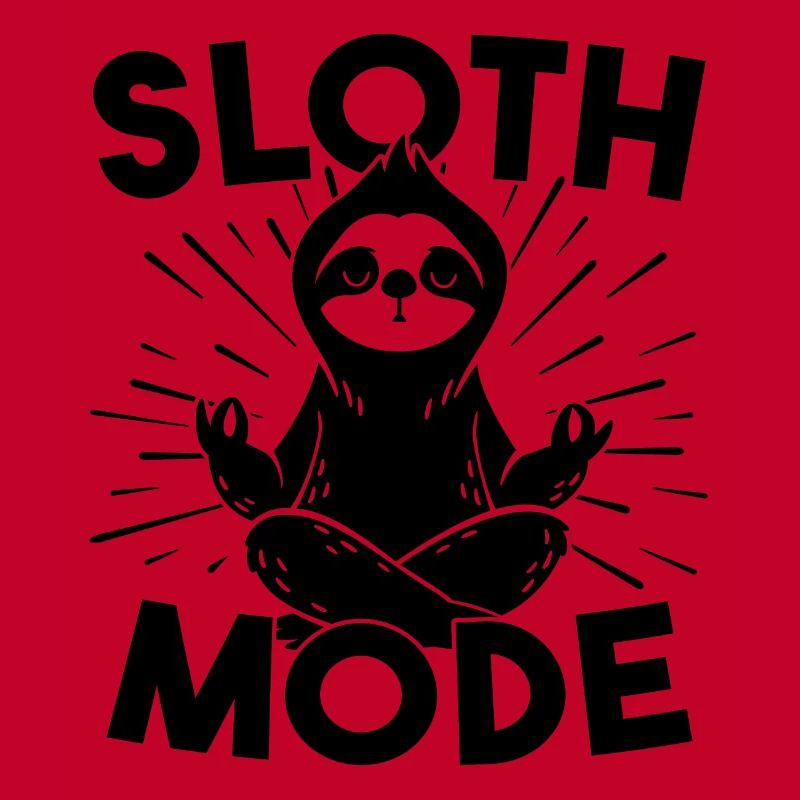 Funny Sloth Meditating Sloth Mode Meditation
