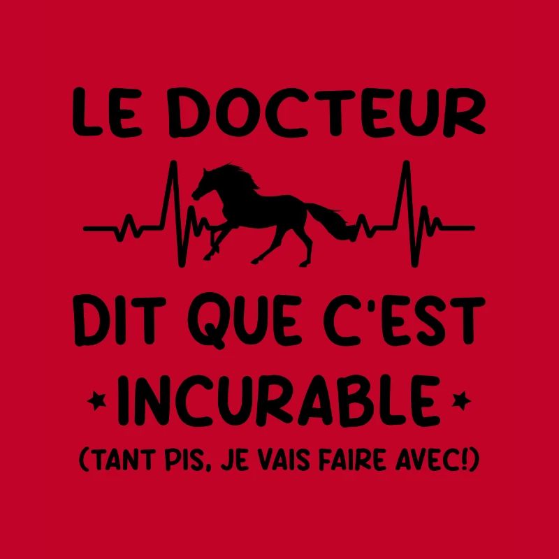 Cheval - c'est incurable
