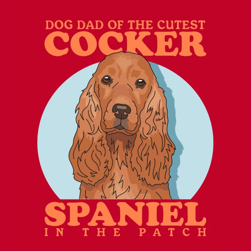 Cocker Spaniel Dad Cocker Spaniel Gift