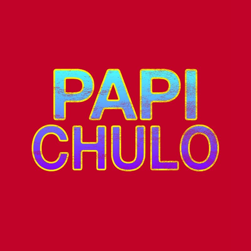 Papi Chulo - Lettrage élégant