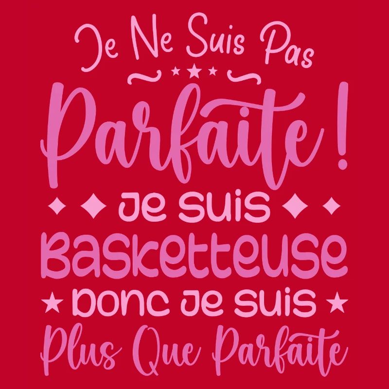Basketteuse plus que parfaite, métier de rêve