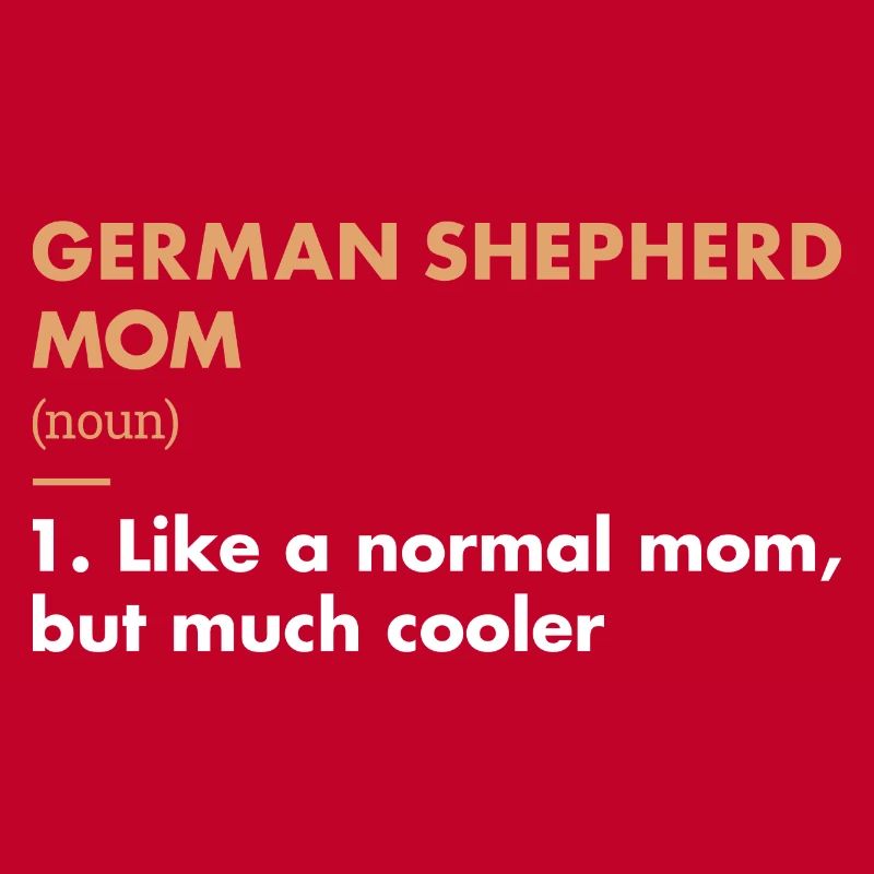 German Shepherd Mom Definition