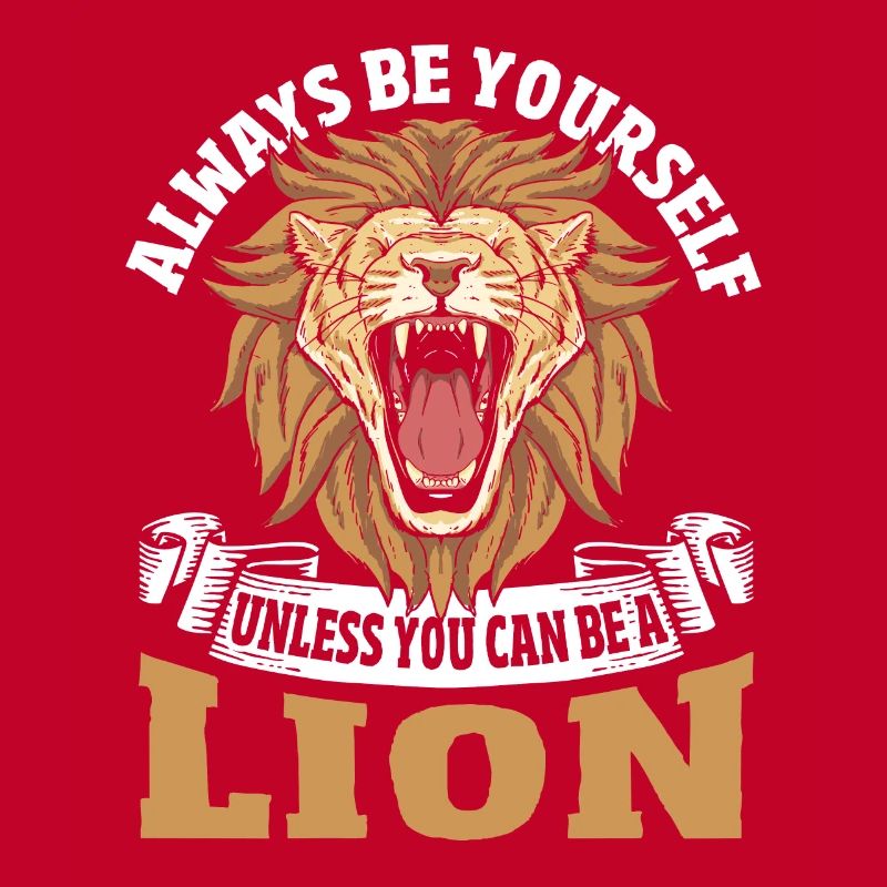 Always be yourself unless you can