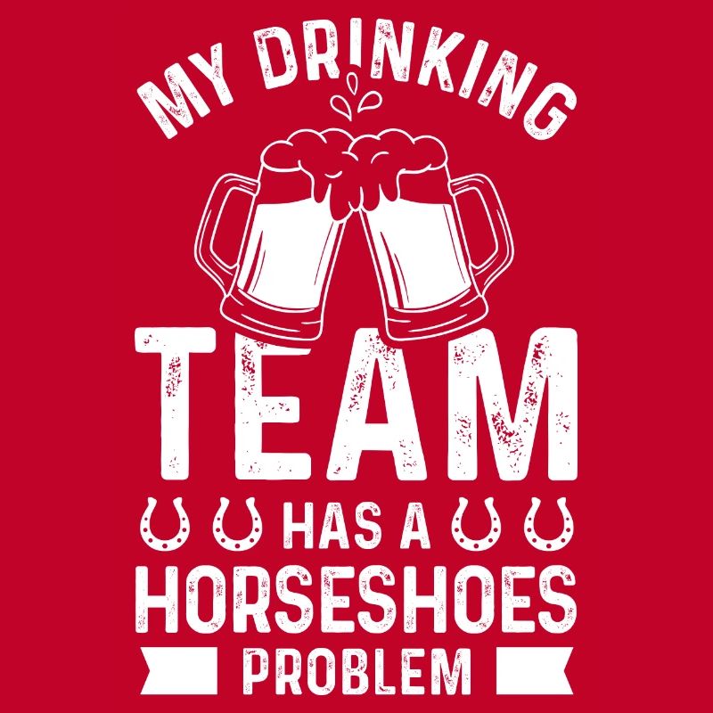 My drinking team has a horseshoe problem