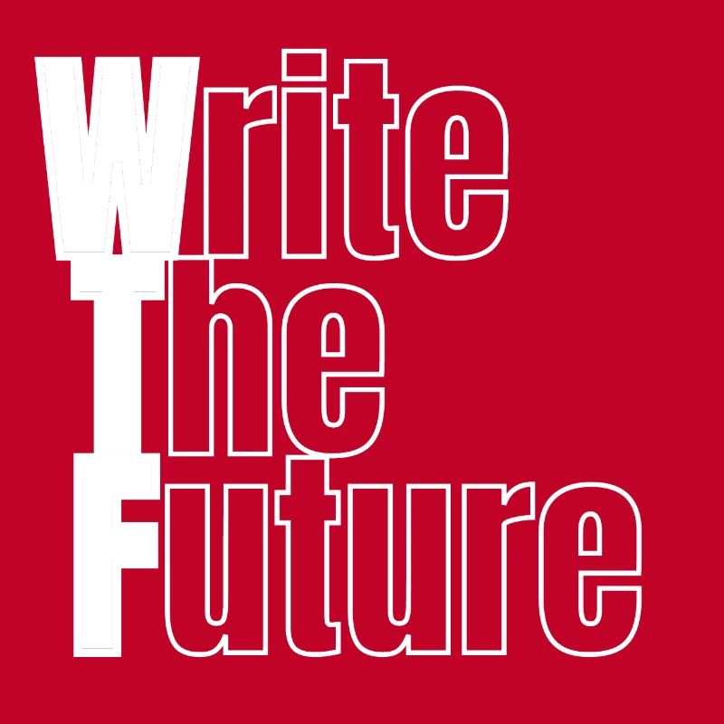 WTF - Write The Future