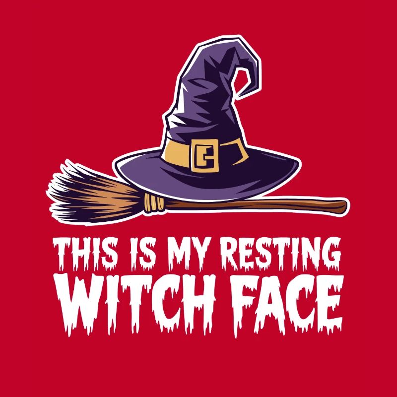 This is my resting witch face Spooky Halloween Wit