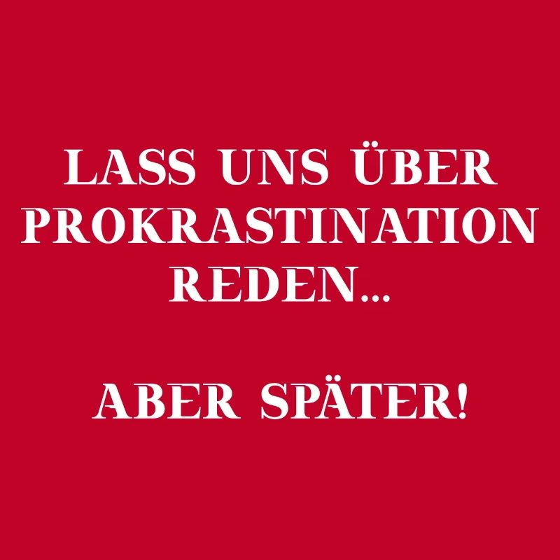 Prokrastination lustig Geschenkidee