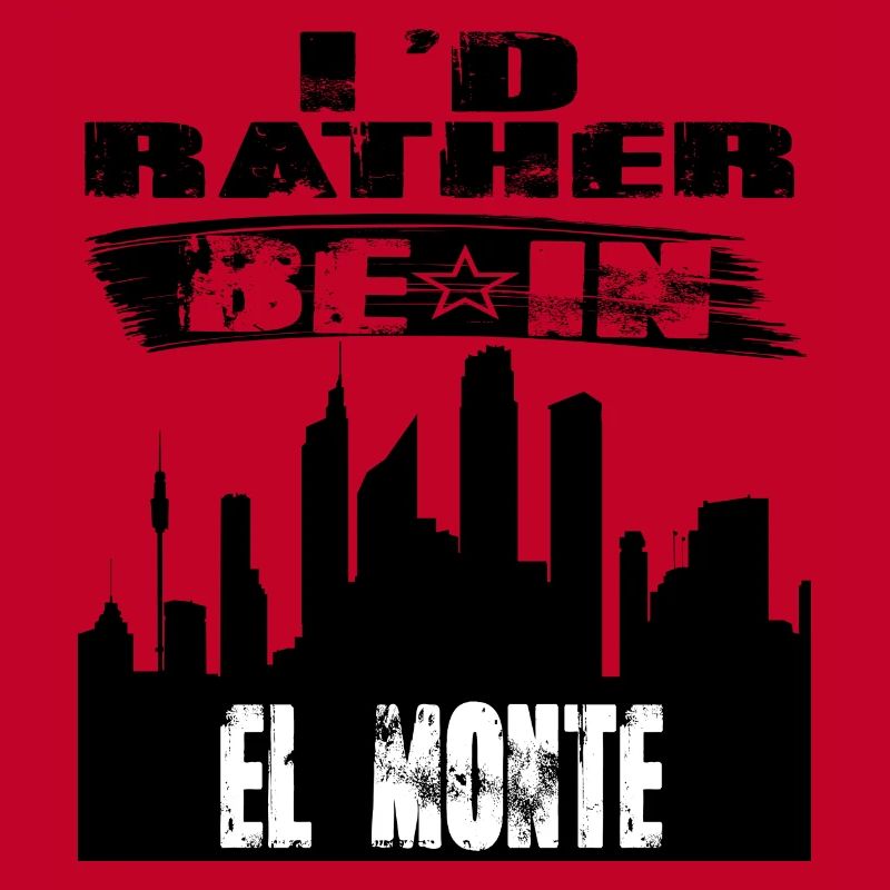 Gift Id rather be in El Monte