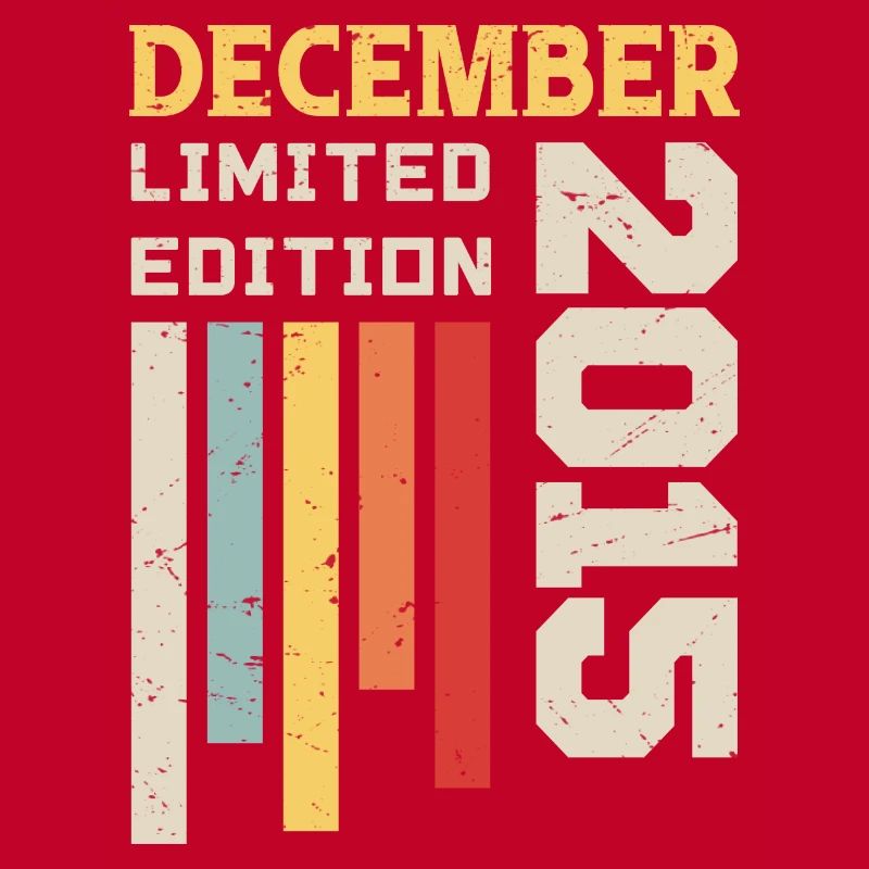Dezember 2015 - Dezember 2015 Geburtstagsgeschenk