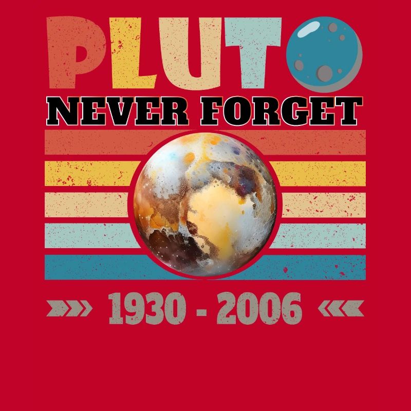 PLUTO - NEVER FORGET 1930 - 2006