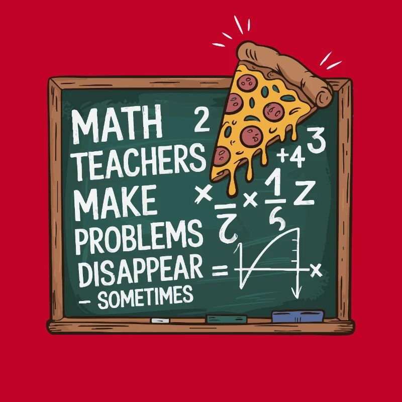 Funny Math Teacher Design Pizza & Problem Solving