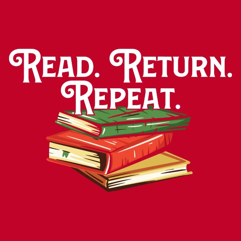 Read Return Repeat Library Worker Librarian Book