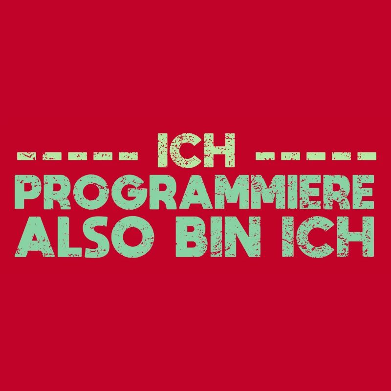 Ich Programmiere, Also Bin Ich