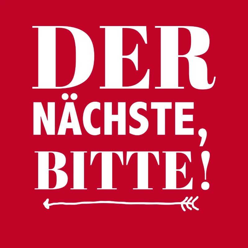 Der Nächste, bitte