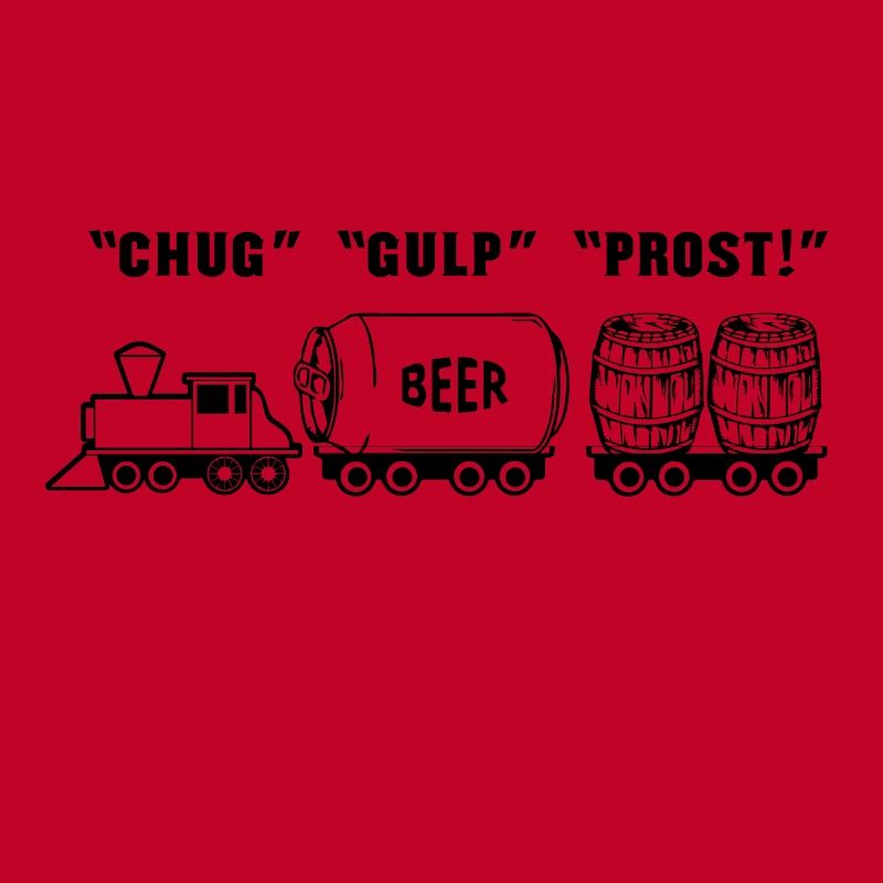 Chug Gulp Prost - Train de bière du train à bière