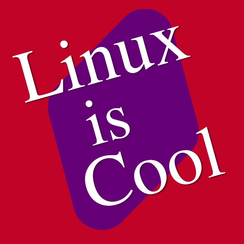 Linux is cool - lettering for computer fans